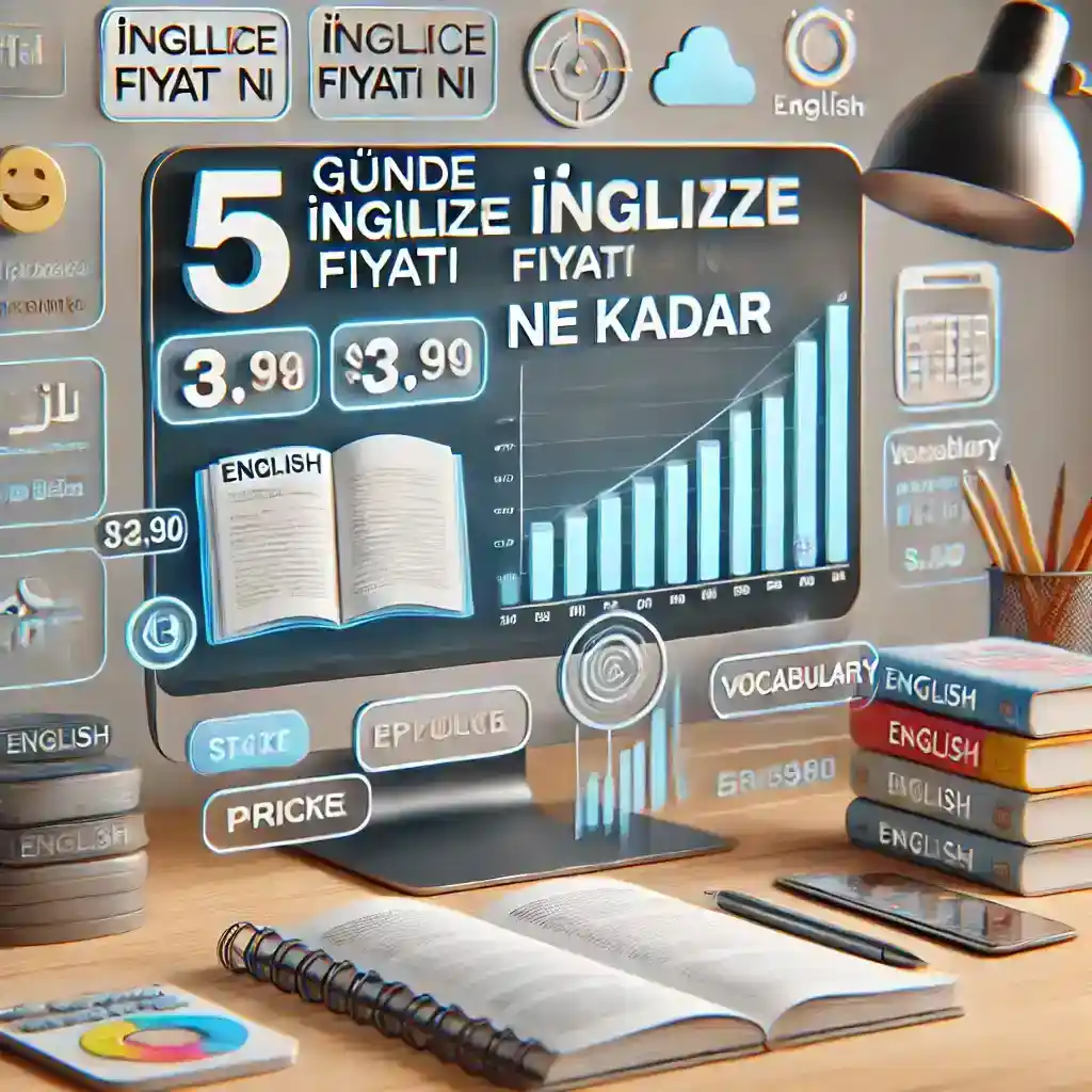 5 Günde İngilizce Fiyatı Ne Kadar?